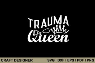 Download Free Trauma Queen Printable