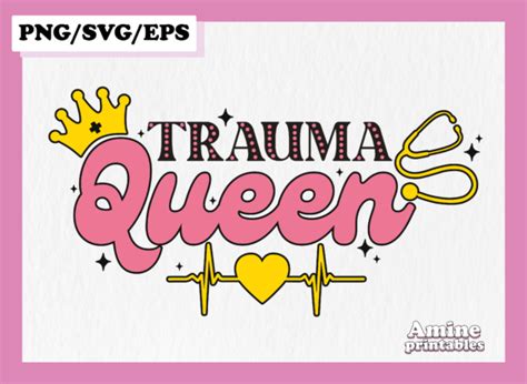 Download Free Trauma Queen SVG | Nurse Life DXF Files