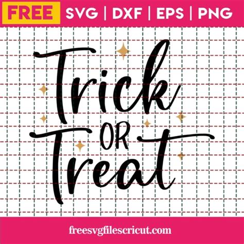 Download Free Trick Or Treat SVG Cut File Files