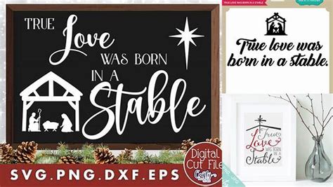 Download Free True Love Was Born In A Stable Files For Crafts
