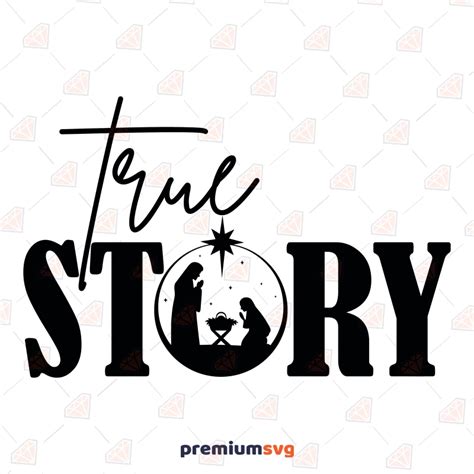 Download Free True Story Christmas Nativity SVG Cut File For Crafts