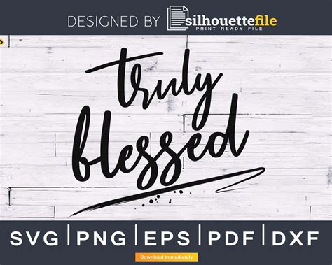 Download Free Truly Blessed SVG Cut File Files for Cricut