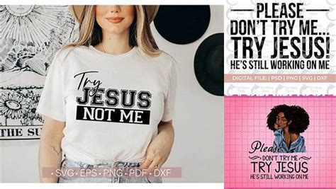 Download Free Try Jesus dont try me SVG Files