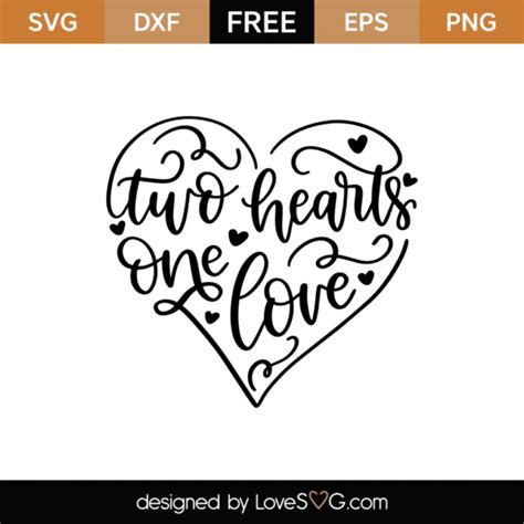 Download Free Two Hearts One Love Cut File - SVG, DXF Printable