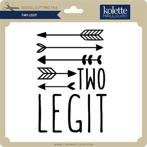 Download Free Two Legit Commercial Use for Cricut