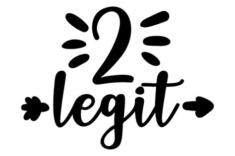 Download Free Two Legit Files For Crafts