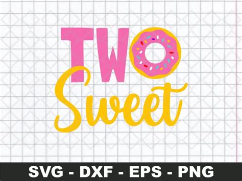 Download Free Two Sweet Birthday SVG and DXF Cut File Files DXF Files