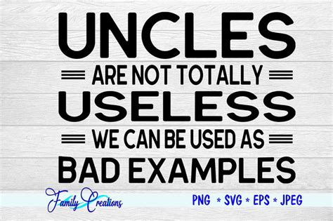 Download Free Uncles are not Totally Useless We Can Be Used As Bad Examples Files Free PSD Mockups