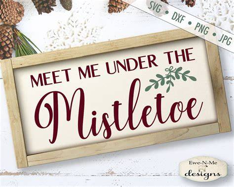 Download Free Under The Mistletoe - SVG File, DXF File Commercial Use Free PSD Mockups