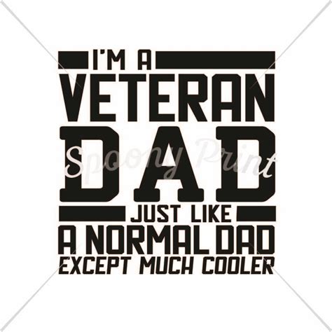 Download Free Veteran Dad much cooler Files For Crafts