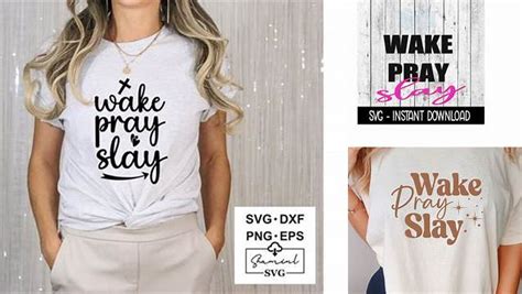 Download Free Wake Pray Slay SVG Cut Files