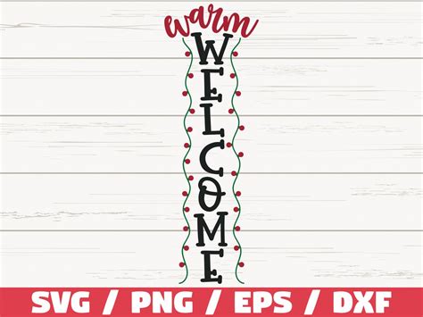 Download Free Warm Welcome SVG Cut File Easy Edite