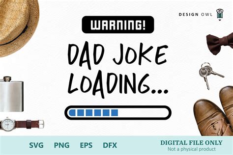Download Free Warning! Dad joke loading - SVG cut file Cut Files