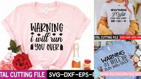 Download Free Warning I Will Run You Over SVG Printable