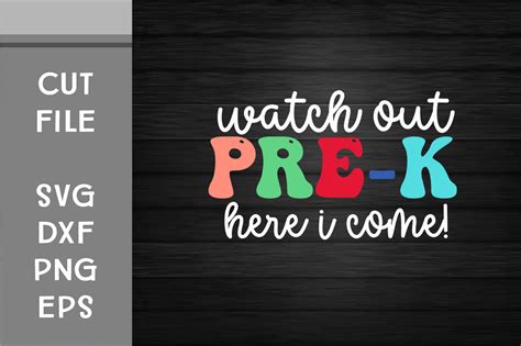Download Free Watch Out Pre-K for Cricut Machine