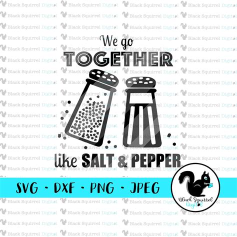 Download Free We Go Together Like Salt & Pepper Valentine SVG Cut File For Cricut