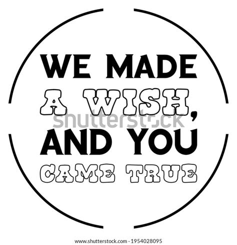 Download Free We Made a Wish & You Came True, SVG Cutting file for Cricut