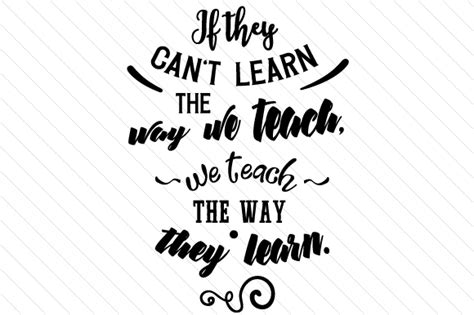 Download Free We Teach The Way They Learn Autism Files For Crafts