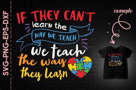 Download Free We Teach The Way They Learn Autism Printable