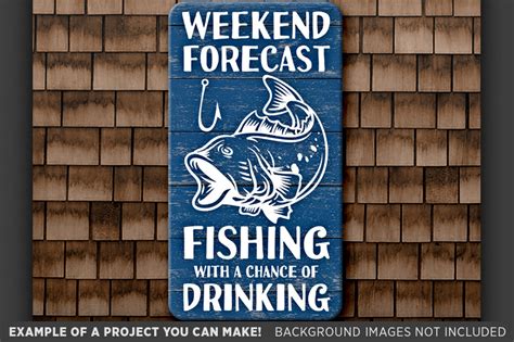 Download Free Weekend Forecast Fishing with a Chance of Drinking SVG File - 695 Files DXF Files