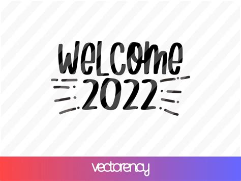 Download Free Welcome 2021 SVG Cut Files