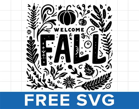 Download Free Welcome Fall Hand Lettered SVG DXF Files