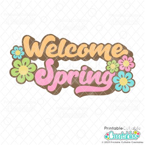 Download Free Welcome Spring SVG Cut File For Cricut