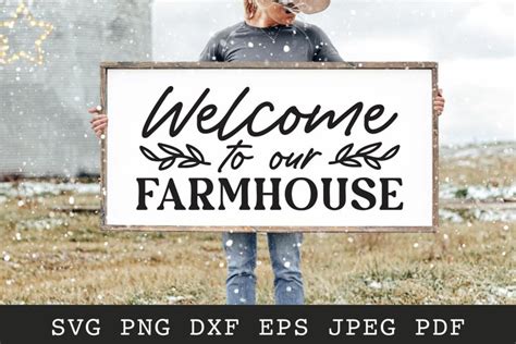 Download Free Welcome To Our Farmhouse Easy Edite