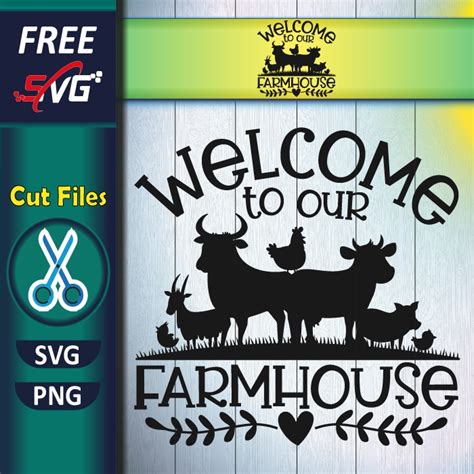 Download Free Welcome To Our Farmhouse Images