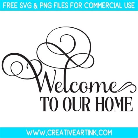 Download Free Welcome To Our Home SVG Cut File Commercial Use Free PSD Mockups