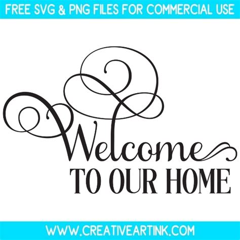 Download Free Welcome To Our Home SVG Cut File Files Free PSD Mockups