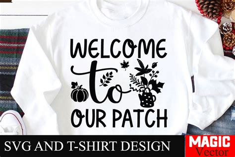 Download Free Welcome To Our Patch SVG Cut File Files