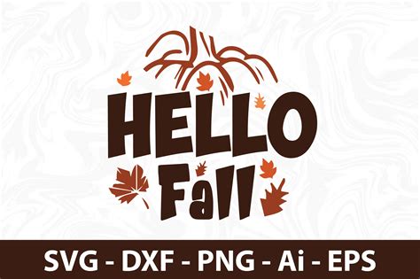 Download Free Well Hello Fall SVG Cut File Images