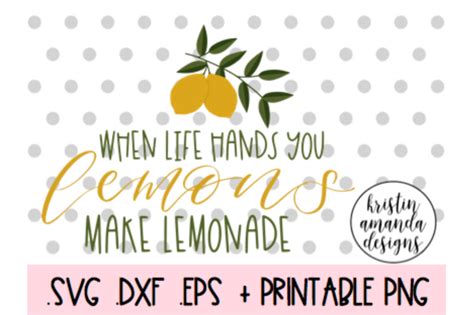 Download Free When Life hands you Lemons Cutting File Files DXF Files