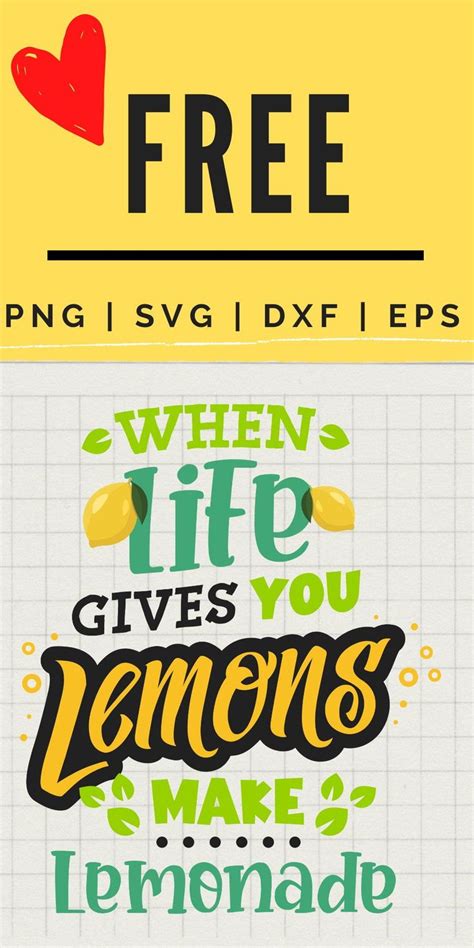 Download Free When Life hands you Lemons Cutting File Files For Crafts