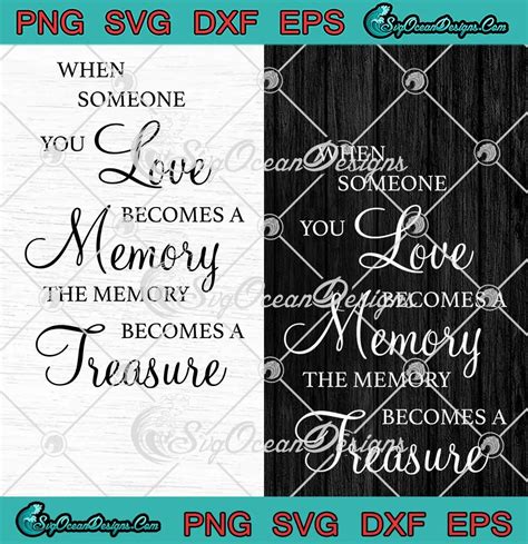 Download Free When someone you love becomes a memory the memory SVG Cut File Cricut SVG Free PSD Mockups