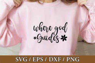 Download Free Where God Guides SVG Cut File Files For Crafts