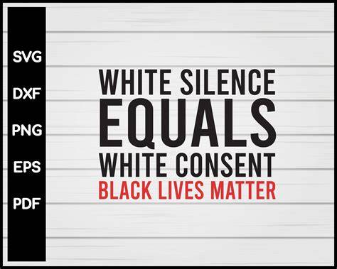 Download Free White Silence Equals SVG Files DXF Files