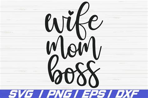 Download Free Wife Mom Boss DXF Files