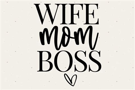 Download Free Wife. Mom. Boss. SVG/DXF/EPS File Easy Edite