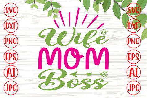Download Free Wife. Mom. Boss. SVG/DXF/EPS File Files For Crafts