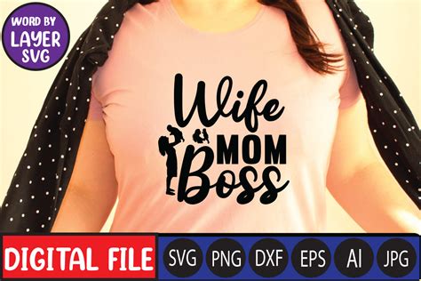 Download Free Wife. Mom. Boss. SVG/DXF/EPS File Images