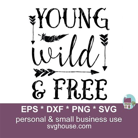Download Free Wild And Free SVG Cut File Files DXF Files