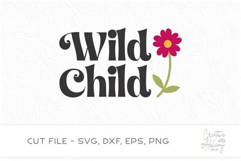 Download Free Wild Child SVG Cut File DXF Files