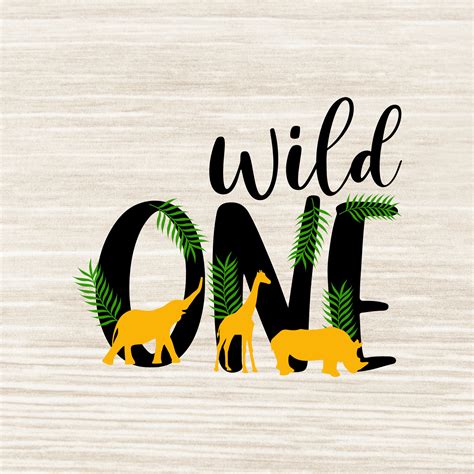 Download Free Wild One SVG Crafts