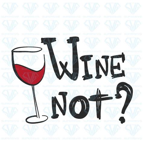 Download Free Wine not SVG Files DXF Files