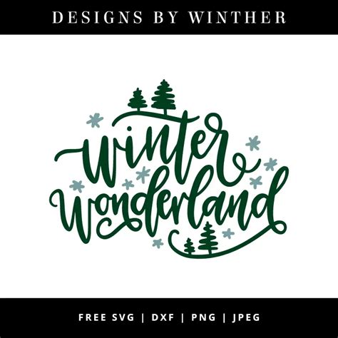 Download Free Winter Wonderland Cut File SVG JPEG Files DXF Files