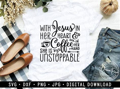 Download Free With Jesus and Coffee She Is Unstoppable Files