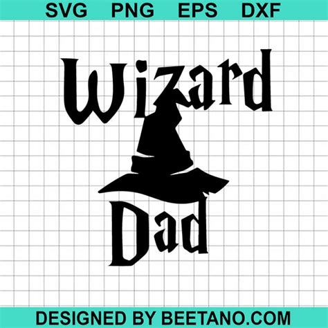 Download Free Wizard Dad Just Like For Crafts