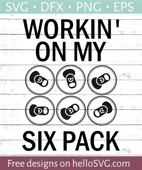 Download Free Workin' On My 6 Pack Files DXF Files